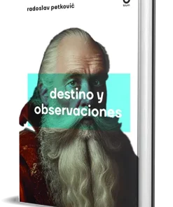 Destino y observaciones