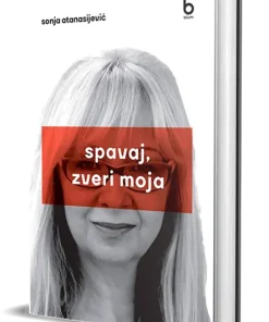 spavaj, zveri moja