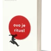 ovo je ritual