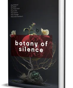 botany of silence